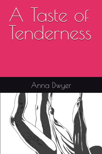 A Taste of Tenderness