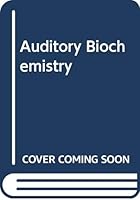 Auditory Biochemistry 0398051224 Book Cover