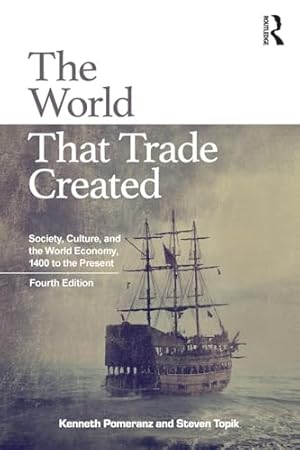 The World That Trade Created