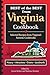 Best of the Best from Virginia Cookbook: Selected Recipes from Virginia's Favorite Cookbooks