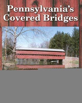 Pennsylvania's Covered Bridges-Our Heritage 0975996703 Book Cover