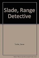 Slade, Range Detective 0709146035 Book Cover
