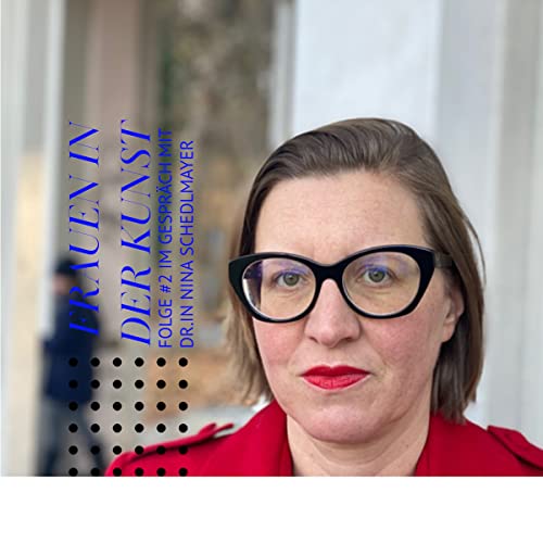 Ep.2 Im Gespr&auml;ch mit Dr.in Nina Schedlmayer