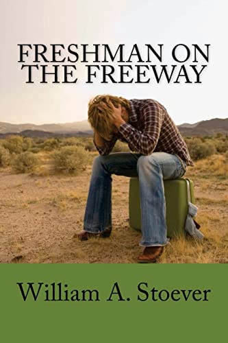 Freshman on the Freeway: Women! Weirdos! Cops! Predators!