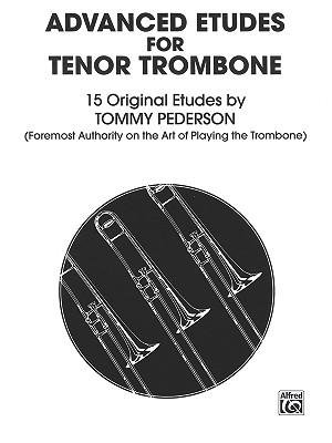 By Alfred Publishing Co.(UK)Ltd Etudes for Tenor Trombone: Advanced Paperback - March 1985