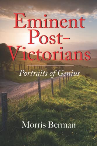 Eminent Post-Victorians: Portraits of Genius
