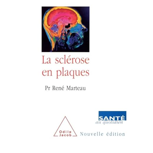 La Sclérose en plaques