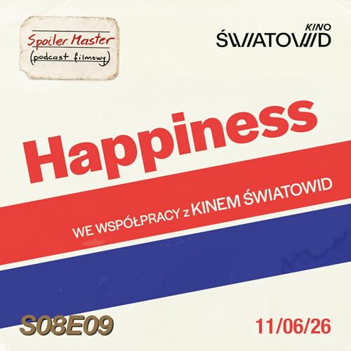 S08E09: "Happiness" (1998) || Gościnnie: Jan P. Matuszyński