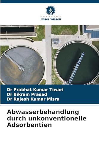 Abwasserbehandlung durch unkonventionelle Adsorbentien: DE