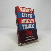 Philosophy and the American Heritage B0007E13KA Book Cover