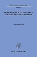 Datenzugangsanspruche Im Recht Der Marktstarken Unternehmen 3428190475 Book Cover