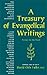 A Treasury of Evangelical Writings : Valiant for the Truth