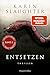 Produktbild Entsetzen: Thriller | Ein weiterer spannungsgeladener Roman der SPIEGEL-Bestsellerautorin  Will Trent im Einsatz | Mit exklusivem Farbschnitt in limitierter Erstauflage (Georgia-Serie, Band 2)