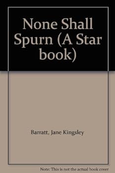 Paperback None Shall Spurn (A Star book) Book