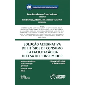Capa do livro Solução Alternativa de Litígios de Consumo e a Facilitação da Defesa do Consumidor