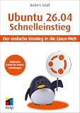 Ubuntu 26.04 LTS Schnelleinstieg: Der einfache Einstieg in die Linux-Welt