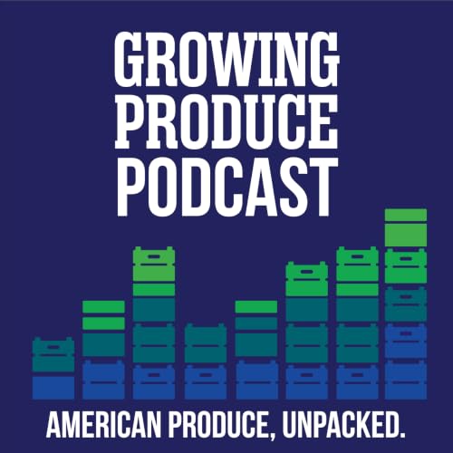 Growing Produce Podcast copertina