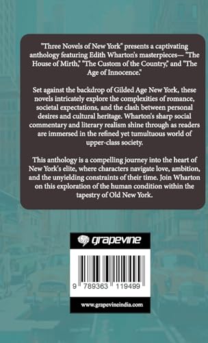 Image of Three Novels of New York: The House of Mirth, The Custom of the Country, The Age of Innocence (Grapevine Press)