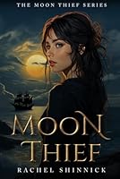 Moon Thief 1950020851 Book Cover