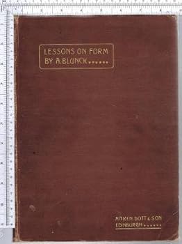 Unknown Binding Lessons on Form. A Manual of Free-Hand Drawing Book