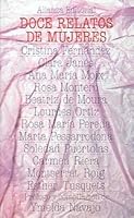 Doce Relatos De Mujeres (Seccion Literatura) 8420618985 Book Cover