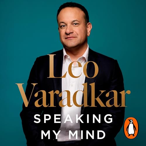 Speaking My Mind (By Leo Varadkar) episode artwork