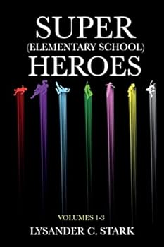 Paperback Super (Elementary School) Heroes: The Box Set Book