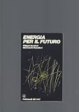 ENERGIA PER IL FUTURO
