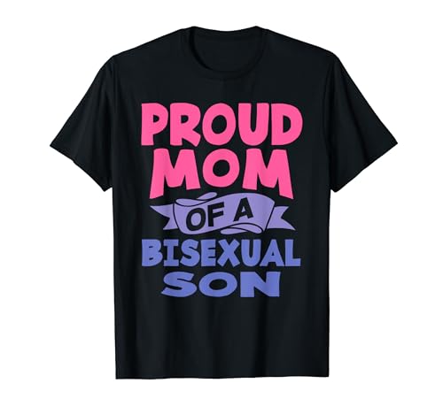 Proud Mom of A Bisexual Son Drapeau Bi Pride humoristique Bisexuel T-Shirt