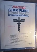Star Trek: Star Fleet Medical Reference Manual 0345274733 Book Cover