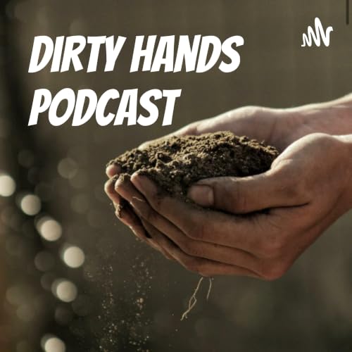 『Dirty Hands Podcast』のカバーアート