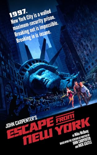 Escape From New York: The Official Novelization (Echo On Novelizations)