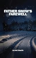 Father Snow's Farewell 0636446425 Book Cover