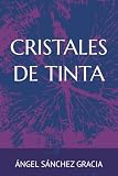  CRISTALES DE TINTA
