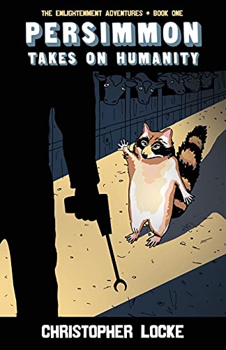 Persimmon Takes On Humanity (The Enlightenment Adventures)