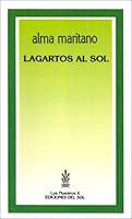 Lagartos al sol 9509413399 Book Cover