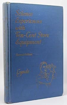 Hardcover Science experiences with ten-cent store equipment Book