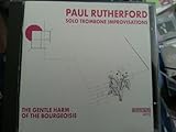 Solo Trombone-Gentle Harm of the Bourgeoisie