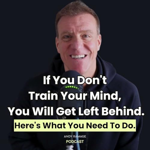 If You Don't Train Your Mind, You Will Get Left Behind. Here's What You Need To Do.
