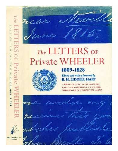 The letters of Private Wheeler 1809-1828 B00CM8ZUF8 Book Cover