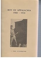 Boy of Appalachia, 1900-1910 B0006W9MUG Book Cover