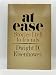 At ease: Stories I tell to friends