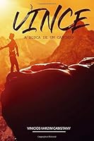 VINCE - a Busca de Um Caminho 1710295473 Book Cover