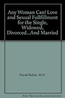 Any Woman Can! Love and Sexual Fullfillment for the Single, Widowed, Divorced…And Married B002PTD5YW Book Cover