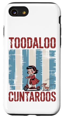 Toodaloo Cuntaroos �ʔ��� ��� ���g�� ���[���A �X�}�z�P�[�X iPhone SE (2020) / 7 / 8 �p
