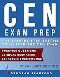 center parc alsace  CEN Exam Prep: A Structured CEN Study Guide with Targeted Exam Review and Practice Questions to Strengthen Clinical Judgment (English Edition)