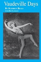 Vaudeville Days 145152627X Book Cover