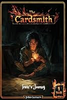 The Cardsmith - Book 1: Irwin's Journey (Irwin's Journey - The Cardsmith) B0D53FY35Y Book Cover
