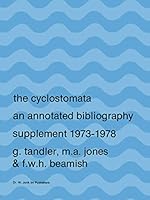 The Cyclostomata: An Annotated Bibliography, Supplement, 1973-1978 9061935970 Book Cover