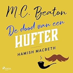 Couverture de De dood van een hufter &ndash; Hamish Macbeth